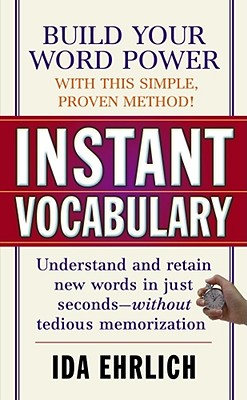 Instant Vocabulary INSTANT VOCABULARY [ Ida Ehrlich ]