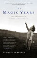 In The Magic Years, Selma Fraiberg takes the reader into the mind of a child, showing how he confronts this world and learns to cope with it. With great warmth and perception, she discusses the problems at each stage of development and reveals the qualities--above all, the quality of understanding--that can provide the right answer at critical moments.