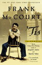 Tis: A Memoir TIS （Frank McCourt Memoirs） Frank McCourt
