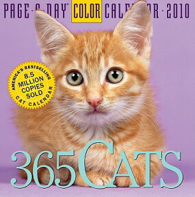 365 CATS CALENDAR 2010(PAGE-A-DAY) [ . ]