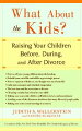 From the co-authors of the bestselling "The Unexpected Legacy of Divorce" comes this groundbreaking guide for parents on how to help their children at the time of the breakup and in the many years that follow within the post-divorce and remarried family.