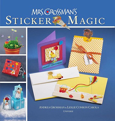 MRS. GROSSMAN'S STICKER MAGIC(H) [ GROSSMAN AND LESLIE CONRON CAROLA ]