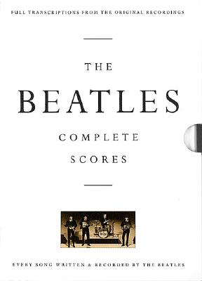 The Beatles - Complete Scores BEATLES - COMP SCORES REV/E 2/ The Beatles