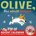 OLIVE,THE OTHER REINDEER POP-UP ADVENT 