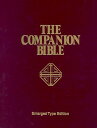 Companion Bible-KJV B-KJ-KRE BUR [ E. W. Bullinger ]