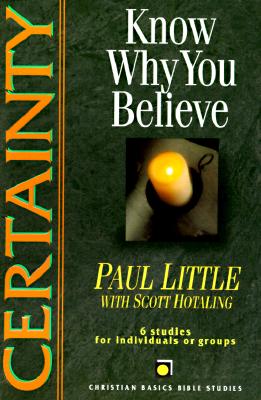 Certainty: Know Why You Believe