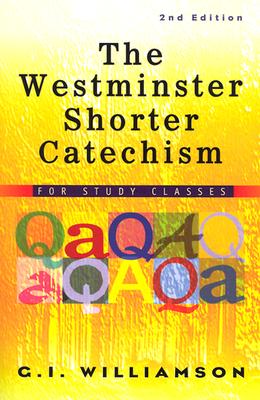 This work replaces the former "The Shorter Catechism: For Study Classes, " vols. 1 &2.