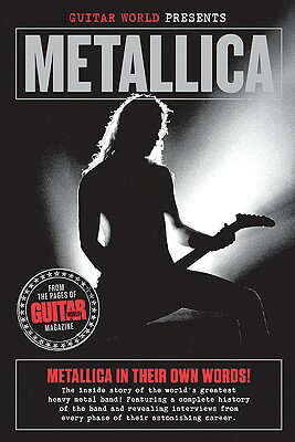 Metallica GUITAR WORLD PRESENTS METALLIC （Guitar World Presents） [ Guitar World Magazine ]