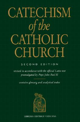 Catechism of the Catholic Church CATECHISM OF THE CATH CHURCH 2 