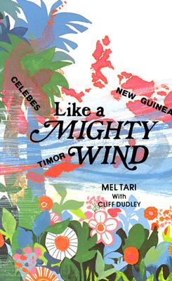 Like a Mighty Wind LIKE A MIGHTY WIND Mel Tari