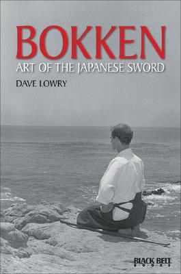 Bokken BOKKEN （Literary Links to the Orient） 