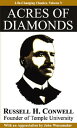 Acres of Diamonds ACRES OF DIAMONDS （Life-Changing Classics） Russell Conwell