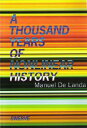Thousand Years of Nonlinear History THOUSAND YEARS OF NONLINEAR HI （Swerve Editions） Manuel De Landa