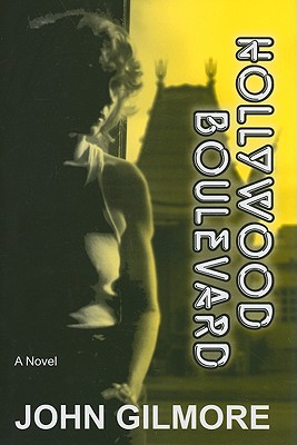 Hollywood Boulevard HOLLYWOOD BOULEVARD [ John Gilmore ]