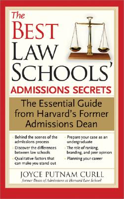 The Best Law Schools' Admissions Secrets is the ultimate collection of insider advice, direct from one of the country's toughest admissions boardrooms. Curll gives law students all the tips and techniques they need to stay ahead.