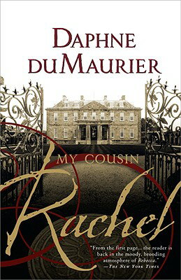 My Cousin Rachel MY COUSIN RACHEL Daphne Du Maurier