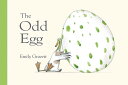The Odd Egg ODD EGG [ Emily Gravett ]