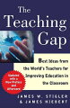 Ten years after its first publication, "The Teaching Gap" is now in paperback for the first time, and updated with a new Preface and Afterword. Written in clear, jargon-free prose, this book is for teachers, school administrators, policy makers, politicians, and concerned parents.--"Library Journal.