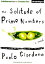 The Solitude of Prime Numbers SOLITUDE OF PRIME NUMBERS 6D [ Paolo Giordano ]