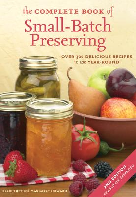 Canning and preserves don't have to be all day marathons - this book explains how to do up a few jars with little time and fuss. Detailed instructions, some microwave suitable, and this edition now includes freezer preserves and over 300 recipes.