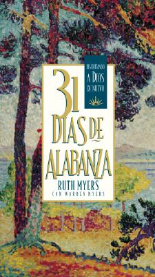 Thirty-One Days of Praise: Enjoying God Anew: Spanish Edition[洋書]