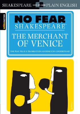 The Merchant of Venice (No Fear Shakespeare): Volume 10