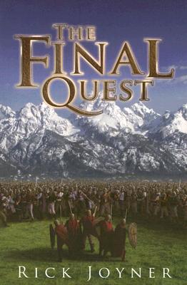 The Final Quest [ Rick Joyner ]