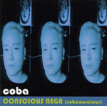 CONSCIOUS NEGA～subconscious