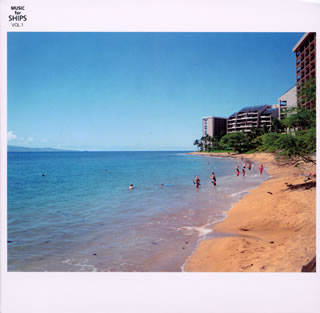 MUSIC　for　SHIPS　VOL．1～STYLISH　HAWAii