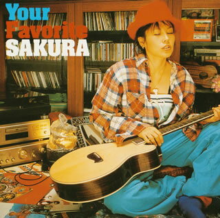 Your　Favorite　SAKURA－BEST－