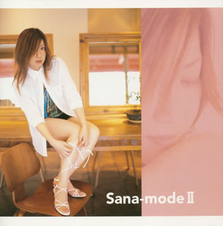 Sana-mode2 〜pop'n music & beatmania moments〜 [ Sana ]