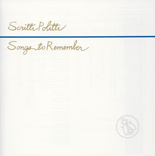 ソングス・トゥ・リメンバー