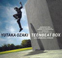 TEENBEAT BOX 13TH MEMORIAL VERSION [ 尾崎豊 ]