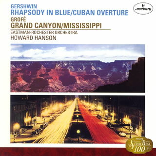 ガーシュウィン：ラプソディ・イン・ブルー｜グローフェ：グランド・キャニオン　他