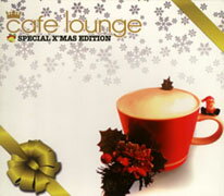 cafe lounge SPECIAL X'MAS EDITION [ (IjoX) ]