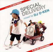 BTTS～SPECIAL DELIVERY～ mixed by DJ O-KEN hosted by DJ MASTERKEY [ DJ O-KEN/DJ MASTERKEY ]