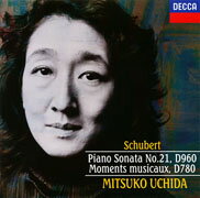 DECCA Best 100 62::シューベルト:ピアノ・ソナタ第21番 楽興の時(全6曲)