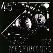 45゜ [ SEX MACHINEGUNS ]