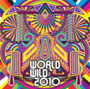 WORLD WILD 2010 [ Saori@destiny ]