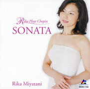 SONATA 〜Rika Plays Chopin〜