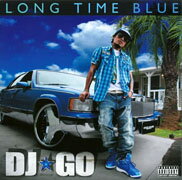 LONG TIME BLUE [ DJ☆GO ]