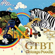 GTBT [ Chicago Poodle ]