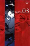 BLOOD＋　03