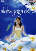 aloha yoga detox