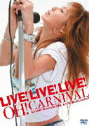 LIVE! LIVE! LIVE! OH! CARNIVAL 〜中村あゆみライブドキュメント〜