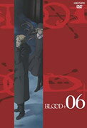 BLOOD＋　06