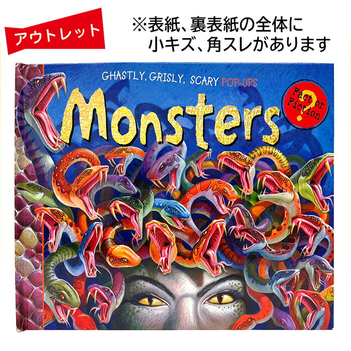 （9901-9037）★アウトレット★表紙にややキズ・スレあり★洋書・しかけ絵本★Monsters Fact or Fiction?★A pop-up book★モンスター 果たして事実かフィクションか？西洋の怪物 妖怪★ポップアップ絵本
