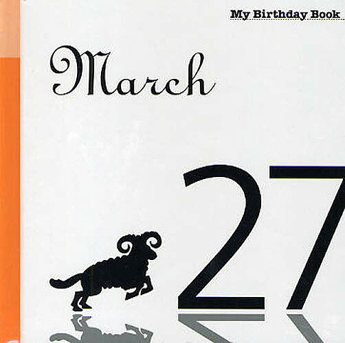 【送料無料】マイ・バースデー・ブック 3月27日