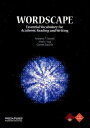 WORDSCAPE Essential Vocabulary for Academic Reading and Writing／アントニー ニューエル／八木斉子／ギャレット ディオリオ【1000円以上送料無料】