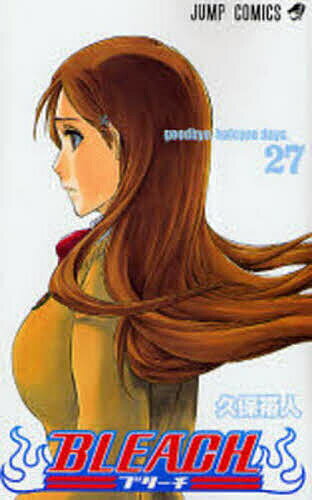 BLEACH 27／久保帯人【1000円以上送料無料】